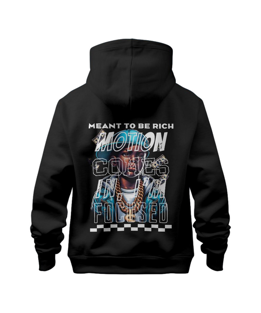 "Meant to Be Rich Hoodie by Motion Focused – Motivational Apparel"
"Graphic hoodie featuring ambition and wealth-driven mindset design"